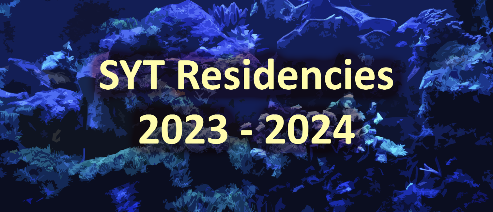 SYT Residencies 2023 - 2024